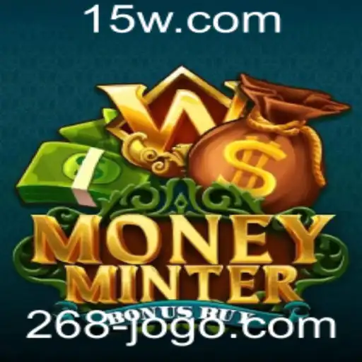 Descubra tudo sobre o jogo MoneyMinterBonusBuy